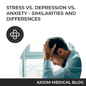 Stress vs. Depression vs. Anxiety – Similarities and Differences